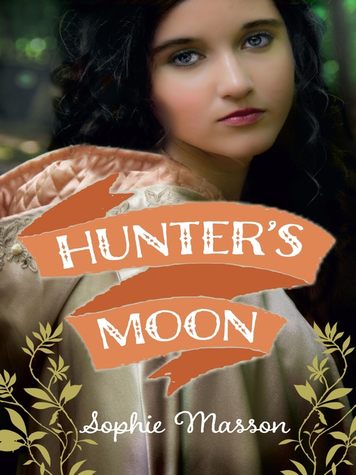 Title details for Hunter's Moon by Sophie Masson - Wait list